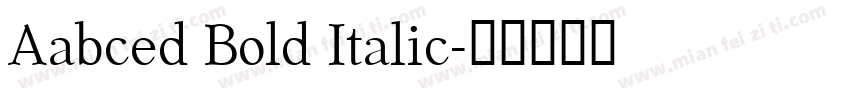 Aabced Bold Italic字体转换